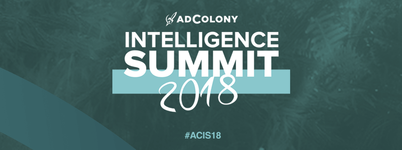 AdColony Intelligence Summit